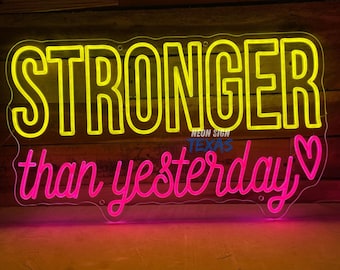 Stronger Than Yesterday Neon Sign – Motivational Gym Neon Sign, Fitness Wall Decor, Workout Room Wall Decor, Gift for Gym Enthusiasts