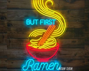 But First Ramen LED Neon Sign, Japanese Shop Sign, Custom Ramen Sign, Ramen Restaurant Sign, Japanese Ramen Sign, Flying Noodles Sign
