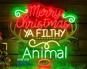 Merry Christmas Ya Filthy Animal Neon Sign Custom Christmas Led Light Sign for Home Party Christmas Party Decor Neon Sign Personalized Gift