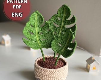 モンステラのかぎ針編みパターン - 鉢植え - 鉢植えの花のかぎ針編み PDF