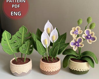かぎ針編みのユリ、モンステラ、蘭の3in1コレクション、鉢植えの花のかぎ針編みPDFパターン、アミグルミ鉢植え