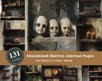 Spooky Abandoned Shelves Junk Journal Pages: Halloween Printable (8.5x11 US Letter)