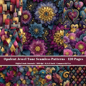 May include: A collection of digital seamless patterns in jewel tones. The patterns feature floral designs, geometric shapes, and ornate details in shades of purple, gold, blue, and pink. The text at the bottom reads "Opulent Jewel Tone Seamless Patterns - 120 Pages".