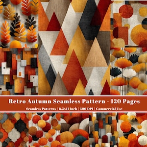 May include: A collage of autumn-themed seamless patterns in shades of orange, brown, and beige. The designs include geometric shapes, leaf motifs, and abstract compositions. The text "Retro Autumn Seamless Pattern - 120 Pages" is displayed.