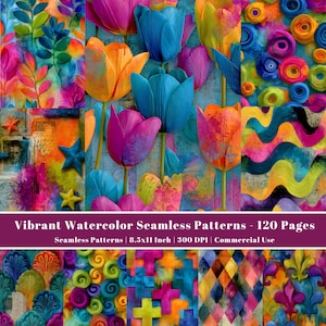 May include: A digital collection of 120 pages featuring vibrant watercolor seamless patterns, including floral tulip designs, abstract swirls, geometric shapes, and cross motifs, with text stating 8.5x11 Inch and 300 DPI for commercial use.