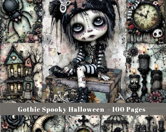May include: A collage featuring a gothic doll with stitched features, seated on a vintage trunk. The image includes a spider, haunted houses, a clock, and candles. The text "Gothic Spooky Halloween - 100 Pages" is displayed.
