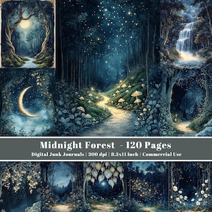 May include: A digital junk journal cover featuring a midnight forest theme. The image showcases various forest scenes with a crescent moon, a waterfall, and a path with mushrooms. The text reads "Midnight Forest - 120 Pages".