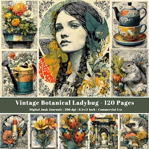 May include: A collage of vintage botanical illustrations, including a portrait of a woman, flowers, a teapot, a squirrel, and ladybugs. The text "Vintage Botanical Ladybug - 120 Pages" is displayed. The images are 8.5x11 inches.
