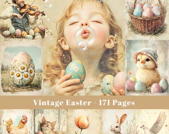 May include: A vintage Easter collage featuring a girl blowing bubbles, a chick, a rabbit, a chicken, a cat, a dove, and a tulip. The collage includes various pastel-colored Easter eggs and the text "Vintage Easter - 171 Pages".