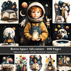 May include: A collage of illustrations with a retro space theme. A child in a space helmet holds a glowing jar. Other images include a rocket, planets, a lunar lander, and a book. Text reads "Retro Space Adventure - 108 Pages."