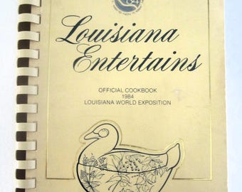 LUISIANA ENTRETIENE Libro de cocina oficial de la Exposición Mundial de 1984
