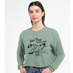 Letzter Toast an der Küste Sweatshirt, Strand Junggesellinnenabschied Sweatshirt, Bachelorette im Küstenstil, Damen Küsten Cropped Bach Sweatshirt