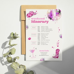 May include: A pink and white weekend itinerary card with a cowboy hat, disco ball, and cowboy boot illustrations. The card includes a schedule with times and activities, and hotel information.