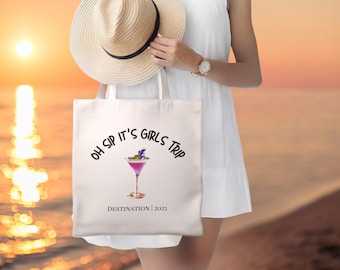 Oh Sip It's A Girls Trip Tote bag, Cruise Vacation bag, Birthday Cruise Destination Tote Bag, Girls Getaway Gift Bag Ladies Trip Travel Tote