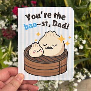 tu es le père bao - jolie carte de voeux bao, carte de jeu de mots kawaii de cuisine asiatique pour papa, anniversaire de père, appréciation drôle papa, merci papa