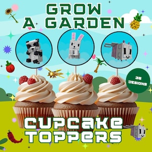 Grow A Garden Cupcake Toppers, Roblox Cupcake Toppers, Printable Party Decor, Roblox Game, Instant Digital Download, 36 Designs