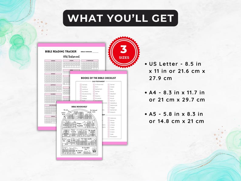May include: Printable Bible reading tracker, checklist, and bookshelf in three sizes: US Letter (8.5 x 11 inches), A4 (8.3 x 11.7 inches), and A5 (5.8 x 8.3 inches).