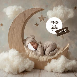 May include: A newborn baby in a knitted outfit and hat, sleeping inside a wooden crescent moon prop. The scene includes fluffy white clouds, hanging stars, and a soft, neutral color palette. The image includes the text "PNG file + PSD".