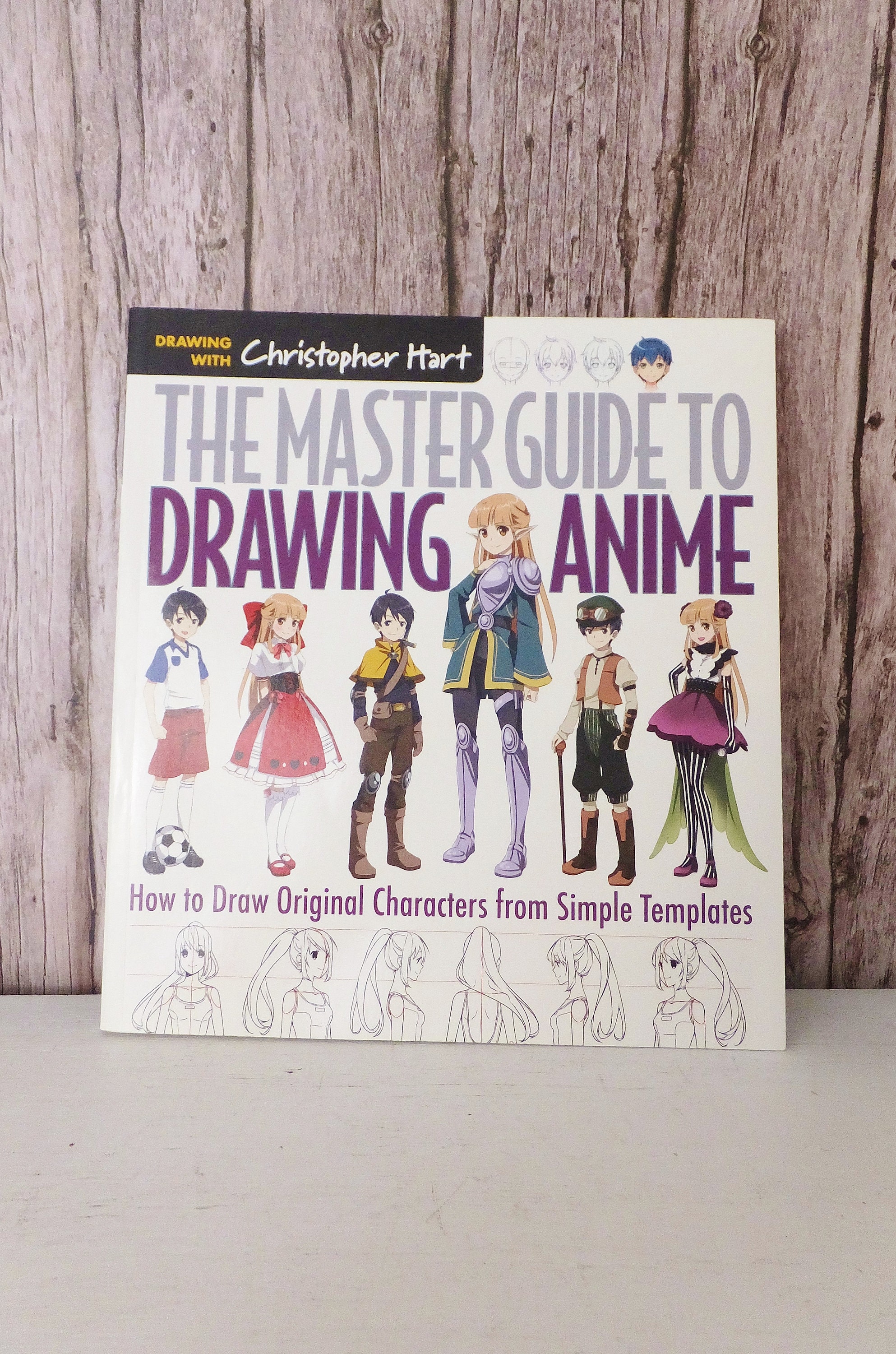 The Master Guide to Drawing Anime: How to Draw Original Characters from  Simple Templates by Christopher Hart, Paperback