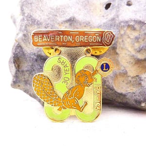 Vintage Trading Pin Lions Club Beaverton Oregon Pin Brooch Cute Retro Beaver Commemorate 30 Years of Lions Club 1951-1981 Commemorative Pin