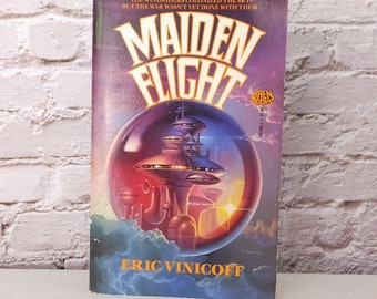 Maiden Flight Sci-Fi Book Eric Vinicoff Baen Books Paperback Science Fiction Novel Pulp Fiction Book Futuristic Action Novel 1980's Sci Fi