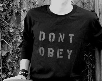 DONT OBEY   tee