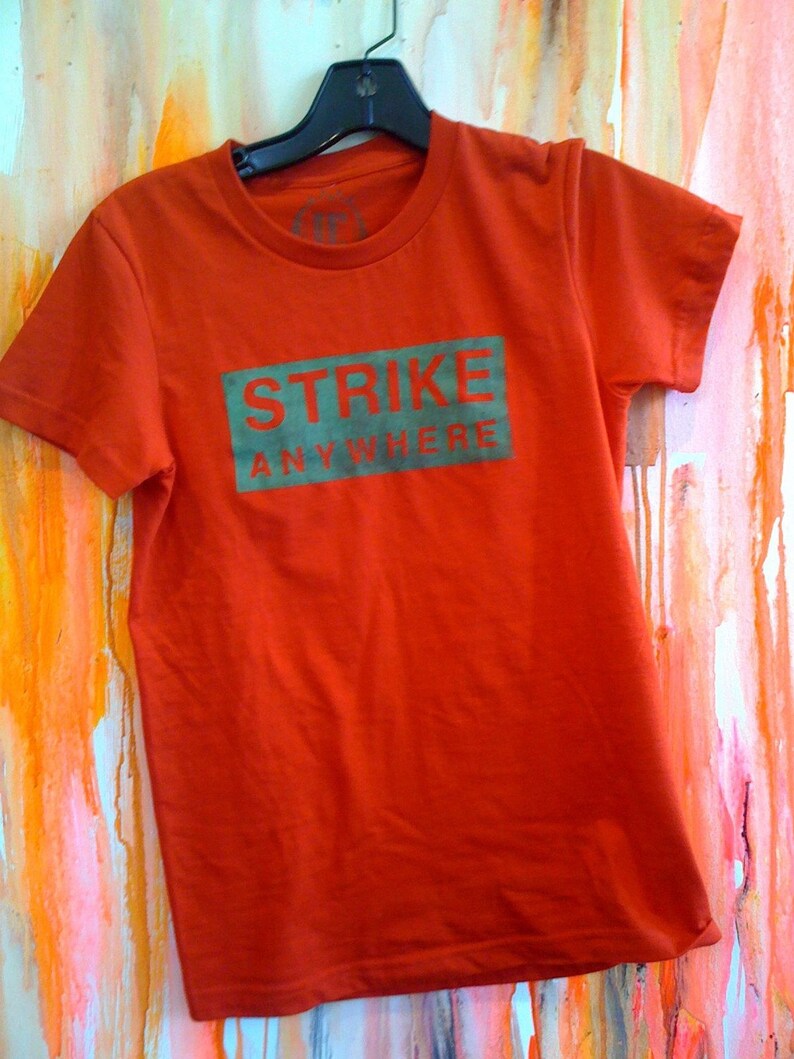 STRIKE ANYWHERE Text Tee, Graphic Tee, Wearable Art, Contemporary Art, Hand Painted Original Work image 3