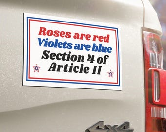 Subtle Impeach Trump Political Car Magnet, Article II Section 4 Constitution | Anti-Trump Democrat Bumper Magnets