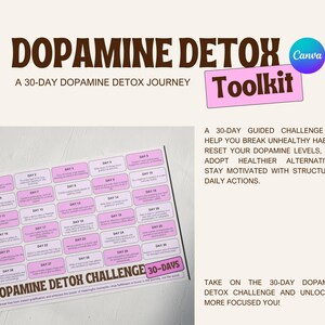 May include: A pink and white printable 30-day dopamine detox challenge with daily prompts. The text "Dopamine Detox Challenge 30-Days" is at the bottom of the printable. The text "Break free from instant gratification and embrace the power of meaningful moments. True fulfillment is found in the journey, not the result." is at the bottom of the printable.