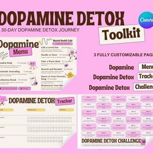 May include: A pink printable 30-day dopamine detox toolkit with three customizable pages: a menu, tracker, and challenge. The menu includes activities like mindful walking, gratitude journaling, and meditation. The tracker is a chart to track habits. The challenge is a 30-day calendar with daily prompts.