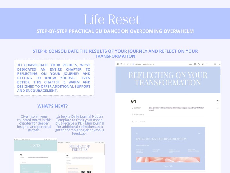 May include: A digital document titled "Life Reset" with light blue and white text. The document provides guidance on overcoming overwhelm. The image includes text that reads "Reflecting on Your Transformation" and "What's Next?"