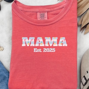 Comfort Colors® Mama 2025 Shirt, Mama Shirt, Mama Pineapple Shirt, Mama Flamingo Shirt, Mother&#39;s Day, Christmas Gift for Mom, Gifts for Mom