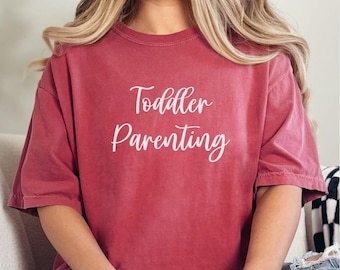 Comfort Colors® Toddler Parenting Shirt, Funny Toddler Mom Tee, Parenting Humor Shirt, Mama Life Chaos Shirt, Mom of Toddlers Life Tee, Mama