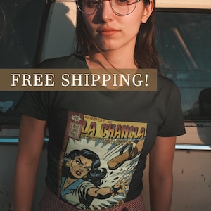 La Chancla Comic T-Shirt: Retro Latina Humor, Mexican Culture Tee