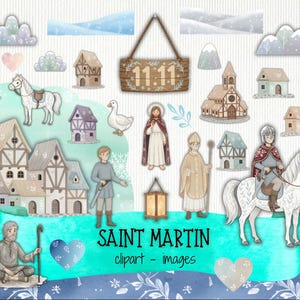 Könnte beinhalten: Aquarell-Clipart-Set mit Illustrationen von Sankt Martin. Enthält Bilder von mittelalterlichen Gebäuden, Figuren, einem Pferd und dekorativen Elementen. Der Text "SAINT MARTIN clipart - images" wird angezeigt.