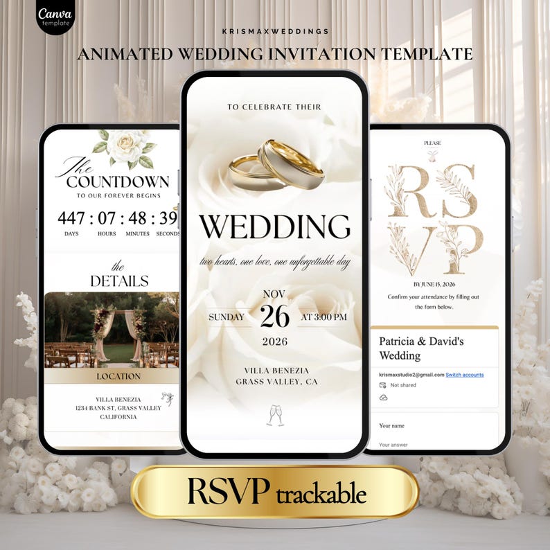 May include: Three smartphone screens displaying an animated wedding invitation template. The screens feature white rose backgrounds, gold wedding rings, and text including The Countdown, Wedding, and RSVP. The design includes event details for Patricia & David's wedding at Villa Benezia on November 26, 2026.