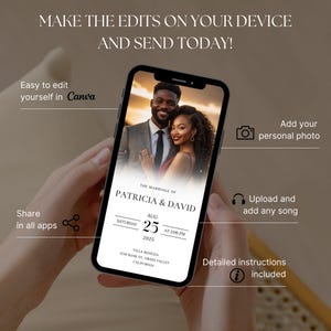 May include: A mobile phone screen displaying a wedding invitation template. The template features a black and white design with the text "The Marriage of Patricia & David" and a date of August 25, 2025. The invitation also includes a photo of a couple.