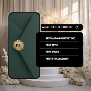 May include: A dark green envelope with a gold wax seal featuring the letters "PD". A black box displays editing options: "WHAT CAN BE EDITED?" and options for text, font style, font color, and photo.