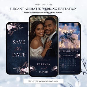 May include: Elegant animated wedding invitation displayed on three smartphones. The design features a navy blue background with floral accents and the text "Save the Date." The center phone displays a couple, and the right phone shows a calendar.