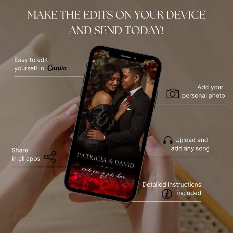 May include: A smartphone displays a wedding invitation with the names Patricia & David. The screen shows a couple embracing, with text that reads "invite you to join them." Additional text includes "Make the edits on your device and send today!"