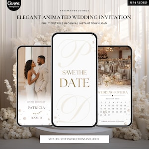 May include: Elegant animated wedding invitation template displayed on three smartphones. The design features a couple, a "Save the Date" message, and a wedding date calendar. The text includes "Fully editable in Canva | Instant Download."