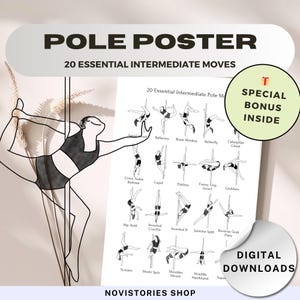 Peut inclure: Une affiche imprimable de pole dance en noir et blanc avec le texte "POLE POSTER 20 ESSENTIAL INTERMEDIATE MOVES" et "SPECIAL BONUS INSIDE". L'affiche présente 20 mouvements de pole dance différents avec des illustrations d'une personne exécutant chaque mouvement.