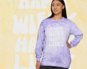 Happy Wifey Tie-Dye Crewneck – Bridal Shower Gift