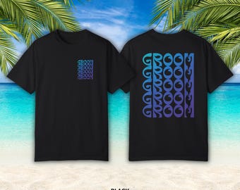 Comfort Colors Groom T-Shirt – Gradient Wedding Tee