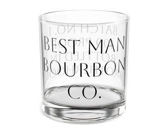 Best Man Bourbon Co. Rocks Glass, Groomsmen Gift, USA Made