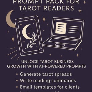 May include: An advertisement for a digital product on a dark purple background. The text reads "AI ORACLE PROMPT PACK FOR TAROT READERS." Illustrations include a tarot card with a crescent moon and a laptop. Features include generating spreads and email templates.