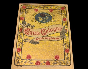 Vintage French Perfume Label Gau de Cologne Triple Superieurre Cologne Label - Lot #3