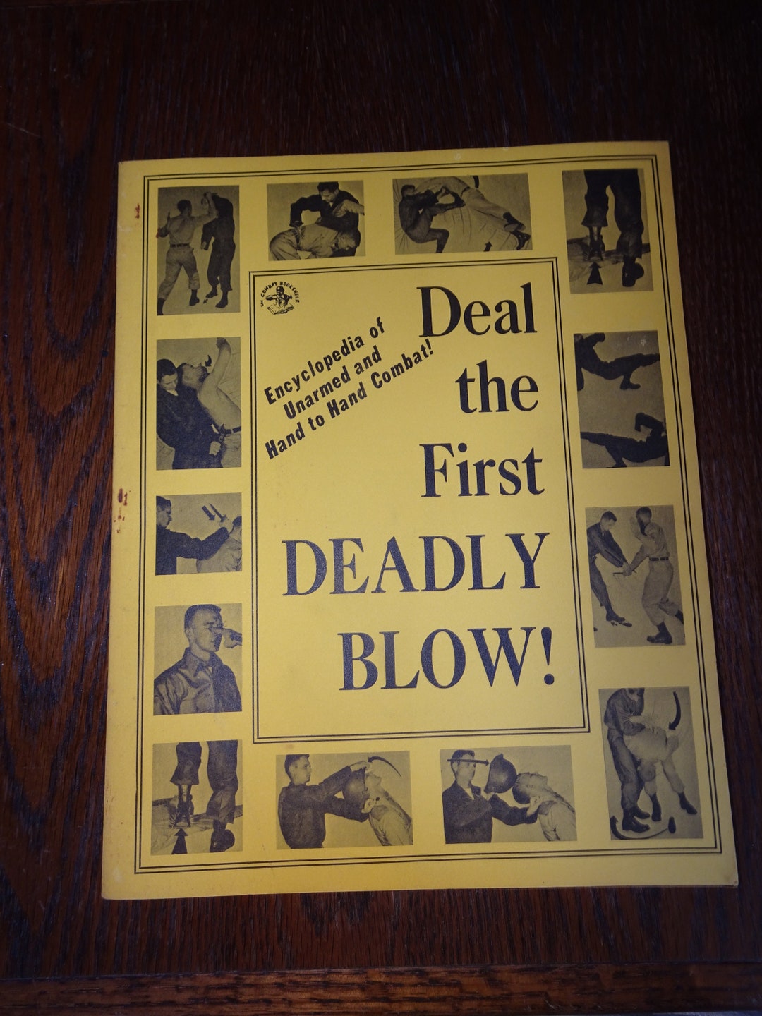 1972 Deal the First Deadly Blow Encyclopedia of Unarmed and Hand to