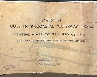 1966 Maps of Gulf Intracoastal Waterway Texas, Gulf of Mexico Sabine River to the Rio Grande Connecting Waterways