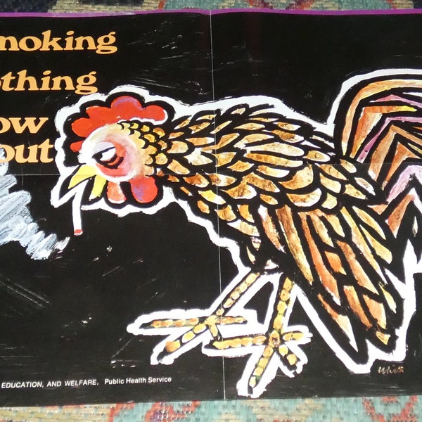 1970 U.S. Department of Health Education & Welfare, Smoking Rooster Animal Poster, "Smoking is Nothing to Crow About" - Anti Smoking Poster